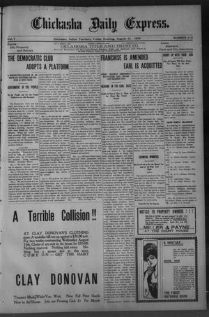 Chickasha Daily Express. (Chickasha, Indian Terr.), Vol. 7, No. 216, Ed. 1 Friday, August 31, 1906
