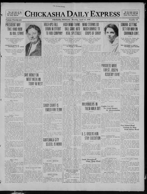 Chickasha Daily Express (Chickasha, Okla.), Vol. 21, No. 88, Ed. 1 Monday, April 12, 1920
