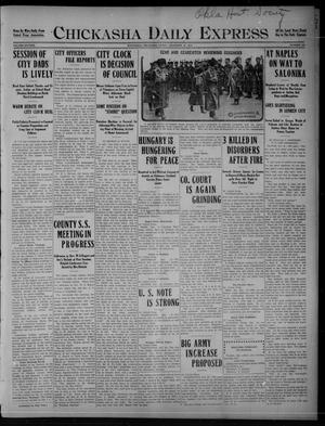 Chickasha Daily Express (Chickasha, Okla.), Vol. SIXTEEN, No. 322, Ed. 1 Friday, December 10, 1915