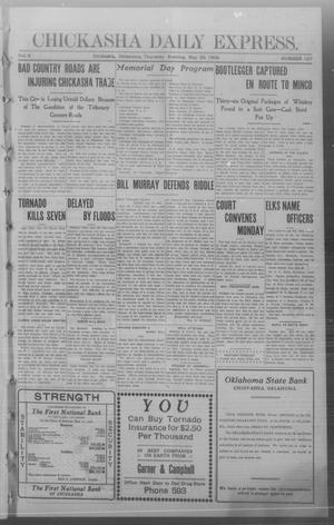 Chickasha Daily Express. (Chickasha, Okla.), Vol. 9, No. 127, Ed. 1 Thursday, May 28, 1908
