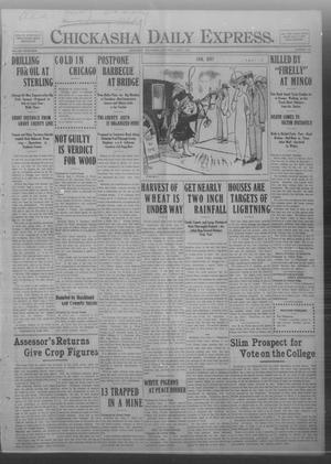 Primary view of object titled 'Chickasha Daily Express. (Chickasha, Okla.), Vol. FOURTEEN, No. 137, Ed. 1 Saturday, June 7, 1913'.