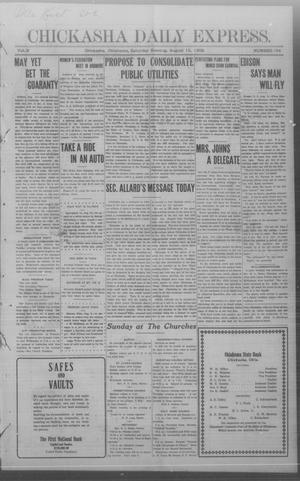 Chickasha Daily Express. (Chickasha, Okla.), Vol. 9, No. 194, Ed. 1 Saturday, August 15, 1908