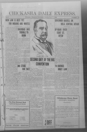 Chickasha Daily Express. (Chickasha, Okla.), Vol. 9, No. 145, Ed. 1 Wednesday, June 17, 1908