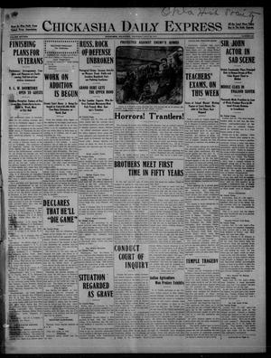 Chickasha Daily Express (Chickasha, Okla.), Vol. SIXTEEN, No. 209, Ed. 1 Thursday, July 29, 1915