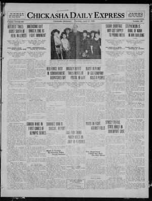 Chickasha Daily Express (Chickasha, Okla.), Vol. 21, No. 101, Ed. 1 Tuesday, April 27, 1920
