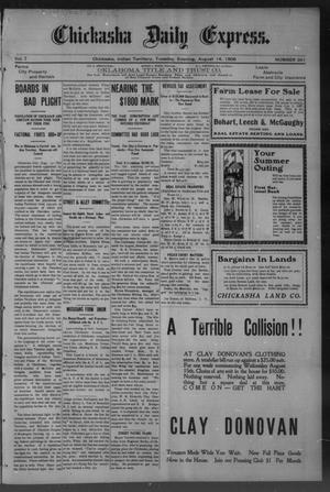 Chickasha Daily Express. (Chickasha, Indian Terr.), Vol. 7, No. 201, Ed. 1 Tuesday, August 14, 1906