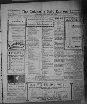 The Chickasha Daily Express. (Chickasha, Indian Terr.), Vol. 11, No. 102, Ed. 1 Monday, April 21, 1902