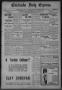 Newspaper: Chickasha Daily Express. (Chickasha, Indian Terr.), Vol. 7, No. 218, …
