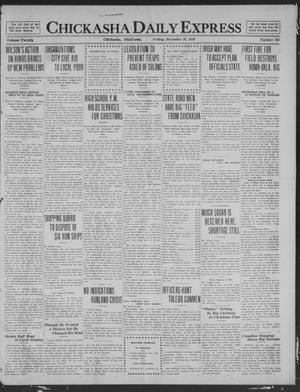 Primary view of object titled 'Chickasha Daily Express (Chickasha, Okla.), Vol. 20, No. 305, Ed. 1 Friday, December 26, 1919'.