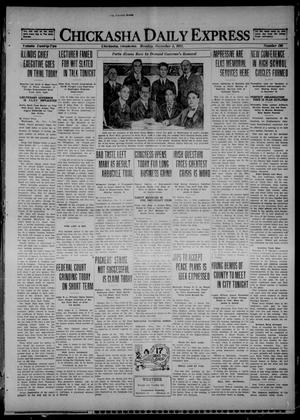Chickasha Daily Express (Chickasha, Okla.), Vol. 22, No. 196, Ed. 1 Monday, December 5, 1921