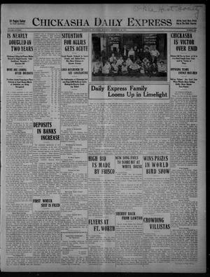 Chickasha Daily Express (Chickasha, Okla.), Vol. SIXTEEN, No. 306, Ed. 1 Saturday, November 20, 1915