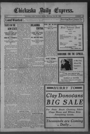 Chickasha Daily Express. (Chickasha, Indian Terr.), Vol. 7, No. 149, Ed. 1 Monday, June 25, 1906