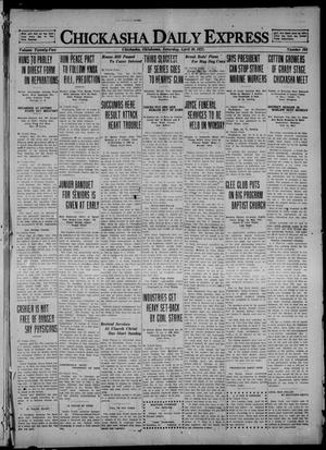 Chickasha Daily Express (Chickasha, Okla.), Vol. 22, No. 103, Ed. 1 Saturday, April 30, 1921