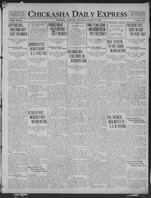 Chickasha Daily Express (Chickasha, Okla.), Vol. 20, No. 218, Ed. 1 Saturday, September 13, 1919