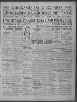 Chickasha Daily Express (Chickasha, Okla.), Vol. 18, No. 185, Ed. 1 Monday, August 6, 1917