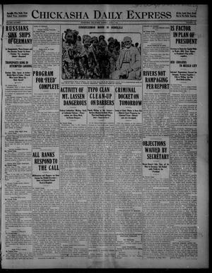 Chickasha Daily Express (Chickasha, Okla.), Vol. SIXTEEN, No. 165, Ed. 1 Monday, June 7, 1915