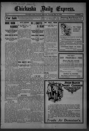Chickasha Daily Express. (Chickasha, Indian Terr.), Vol. 7, No. 112, Ed. 1 Saturday, May 12, 1906