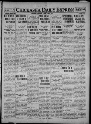 Chickasha Daily Express (Chickasha, Okla.), Vol. 22, No. 120, Ed. 1 Friday, May 20, 1921