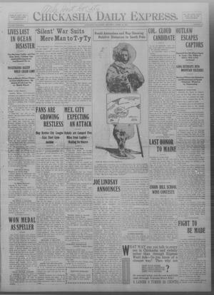 Chickasha Daily Express. (Chickasha, Okla.), Vol. THIRTEEN, No. 66, Ed. 1 Saturday, March 16, 1912