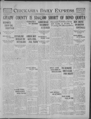 Primary view of object titled 'Chickasha Daily Express (Chickasha, Okla.), Vol. 19, No. 87, Ed. 1 Thursday, April 11, 1918'.