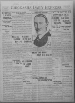 Chickasha Daily Express. (Chickasha, Okla.), Vol. THIRTEEN, No. 139, Ed. 1 Monday, June 10, 1912
