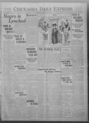 Chickasha Daily Express. (Chickasha, Okla.), Vol. FOURTEEN, No. 142, Ed. 1 Friday, June 13, 1913