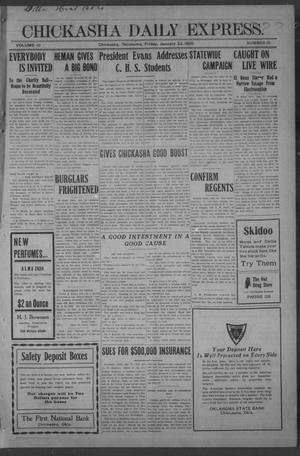 Chickasha Daily Express. (Chickasha, Okla.), Vol. 10, No. 19, Ed. 1 Friday, January 22, 1909