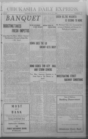 Chickasha Daily Express. (Chickasha, Okla.), Vol. 9, No. 74, Ed. 1 Friday, March 27, 1908