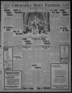Chickasha Daily Express. (Chickasha, Okla.), Vol. 10, No. 267, Ed. 1 Wednesday, November 17, 1909