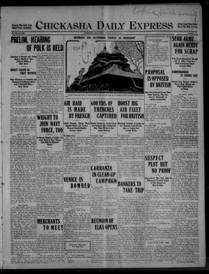 Chickasha Daily Express (Chickasha, Okla.), Vol. SIXTEEN, No. 195, Ed. 1 Tuesday, July 13, 1915