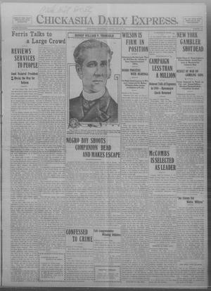 Chickasha Daily Express. (Chickasha, Okla.), Vol. THIRTEEN, No. 168, Ed. 1 Tuesday, July 16, 1912