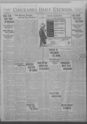 Chickasha Daily Express. (Chickasha, Okla.), Vol. THIRTEEN, No. 234, Ed. 1 Thursday, October 3, 1912