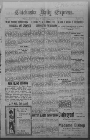 Chickasha Daily Express. (Chickasha, Indian Terr.), Vol. 8, No. 12, Ed. 1 Tuesday, January 15, 1907