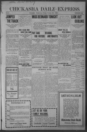 Chickasha Daily Express. (Chickasha, Okla.), Vol. 9, No. 255, Ed. 1 Friday, October 30, 1908