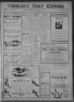 Chickasha Daily Express. (Chickasha, Indian Terr.), Vol. 13, No. 84, Ed. 1 Monday, April 11, 1904