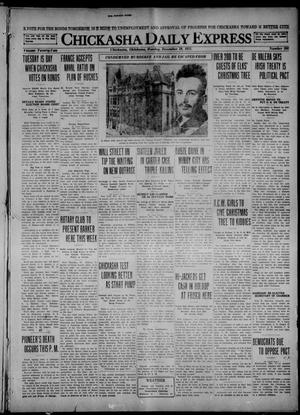 Chickasha Daily Express (Chickasha, Okla.), Vol. 22, No. 208, Ed. 1 Monday, December 19, 1921