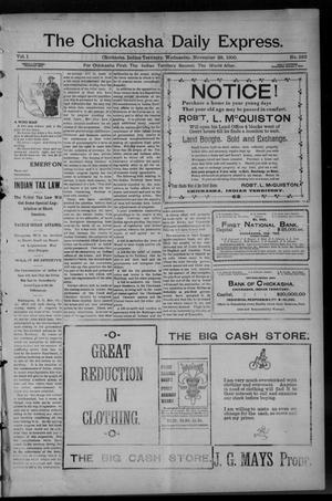 The Chickasha Daily Express. (Chickasha, Indian Terr.), Vol. 1, No. 292, Ed. 1 Wednesday, November 28, 1900