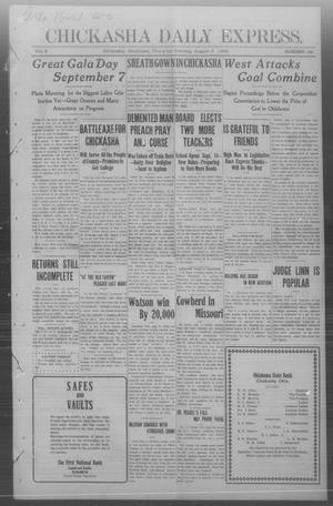 Chickasha Daily Express. (Chickasha, Okla.), Vol. 9, No. 186, Ed. 1 Thursday, August 6, 1908