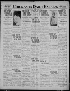 Chickasha Daily Express (Chickasha, Okla.), Vol. 21, No. 147, Ed. 1 Saturday, June 19, 1920