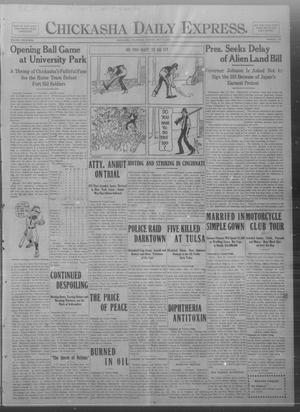 Chickasha Daily Express. (Chickasha, Okla.), Vol. FOURTEEN, No. 114, Ed. 1 Monday, May 12, 1913
