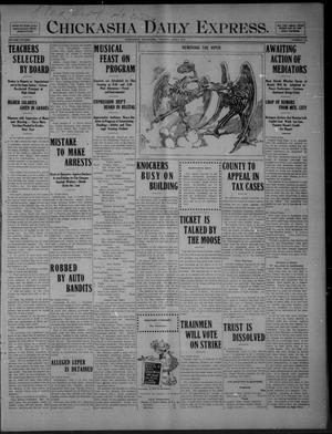 Chickasha Daily Express. (Chickasha, Okla.), Vol. FIFTEEN, No. 131, Ed. 1 Tuesday, June 2, 1914