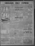 Newspaper: Chickasha Daily Express (Chickasha, Indian Terr.), Vol. 11, No. 31, E…