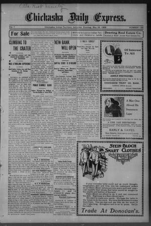Primary view of object titled 'Chickasha Daily Express. (Chickasha, Indian Terr.), Vol. 7, No. 126, Ed. 1 Saturday, May 26, 1906'.
