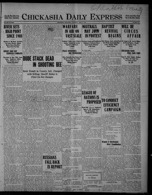 Chickasha Daily Express (Chickasha, Okla.), Vol. SIXTEEN, No. 174, Ed. 1 Thursday, June 17, 1915