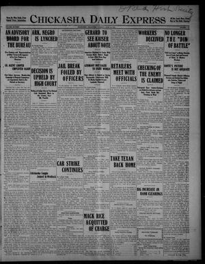 Chickasha Daily Express (Chickasha, Okla.), Vol. SIXTEEN, No. 172, Ed. 1 Tuesday, June 15, 1915