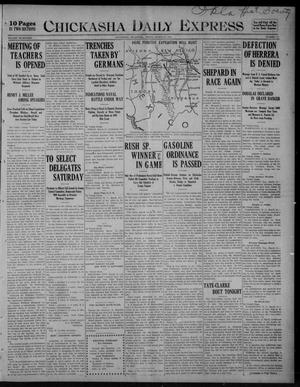Chickasha Daily Express (Chickasha, Okla.), Vol. SEVENTEEN, No. 72, Ed. 1 Friday, March 24, 1916