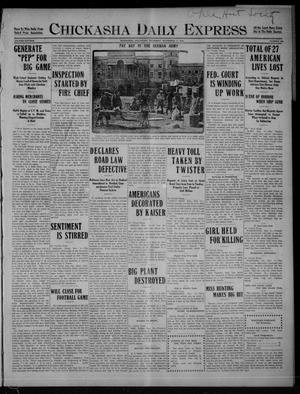 Chickasha Daily Express (Chickasha, Okla.), Vol. SIXTEEN, No. 298, Ed. 1 Thursday, November 11, 1915
