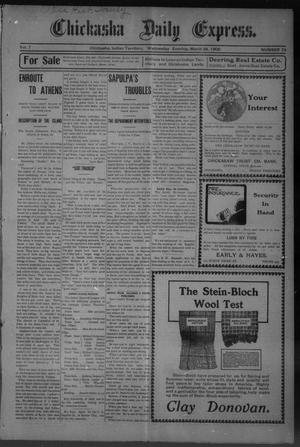 Chickasha Daily Express. (Chickasha, Indian Terr.), Vol. 7, No. 74, Ed. 1 Wednesday, March 28, 1906
