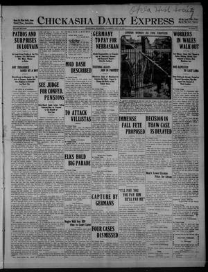 Chickasha Daily Express (Chickasha, Okla.), Vol. SIXTEEN, No. 197, Ed. 1 Thursday, July 15, 1915