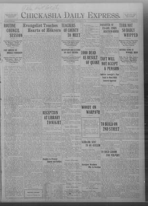 Chickasha Daily Express. (Chickasha, Okla.), Vol. THIRTEEN, No. 272, Ed. 1 Friday, November 22, 1912